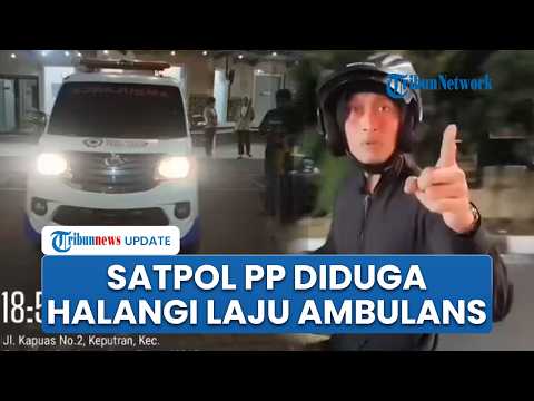 Viral Video Satpol PP Diduga Halangi Laju Ambulans yang Bawa Jenazah ke Madura, Pemkot Klarifikasi