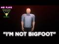BIGFOOTS GOT US! (4HD Plays)