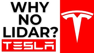 Why Does Tesla Not Use Lidar - 2025