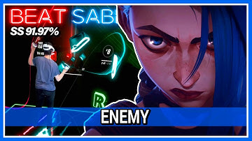 BEAT SABER | Enemy - Arcane (Imagine Dragons) League Of Legends [Expert+ SS]