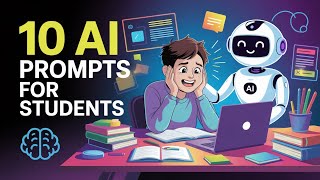 Top 10 AI Study Prompts That Make School 10x Easier 📚 (Copy & Paste)