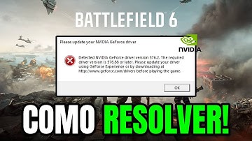 Como Resolver Erro da NVIDIA no Battlefield 6 - Please update your NVIDIA GeForce Driver BF6