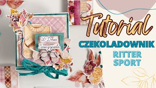 Tutorial CZEKOLADOWNIK Ritter Sport / Hello Autumn P13 / Dzień Nauczyciela