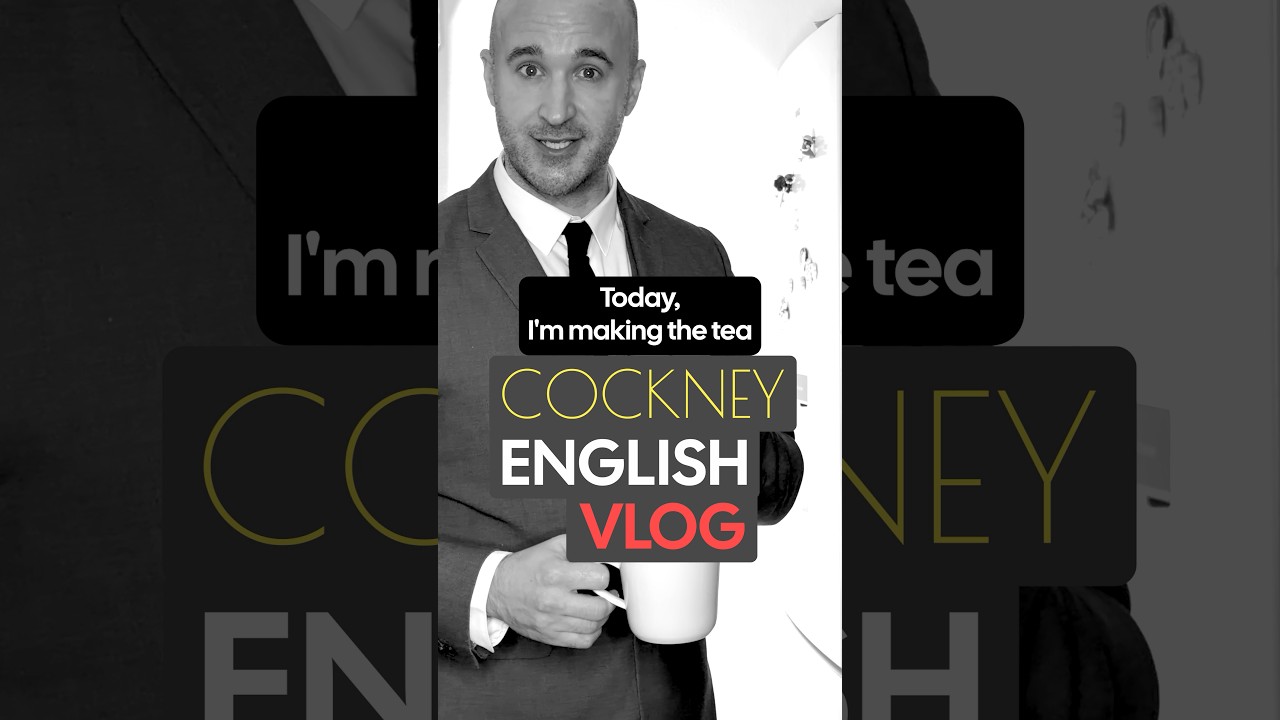 Slow cockney English vlog