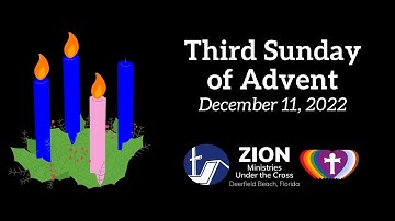 Third Sunday of Advent - December 11, 2022