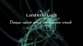 SIMC - Scrivere per il futuro - Lamberto Lugli - Denique cælesti sumus omnes semine oriundi