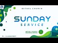  live sunday service  bethel church kozhiporvilai  prs godfrey