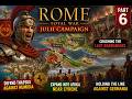 Rome Total War Julii Campaign Part 6 | Holding the Empire Together