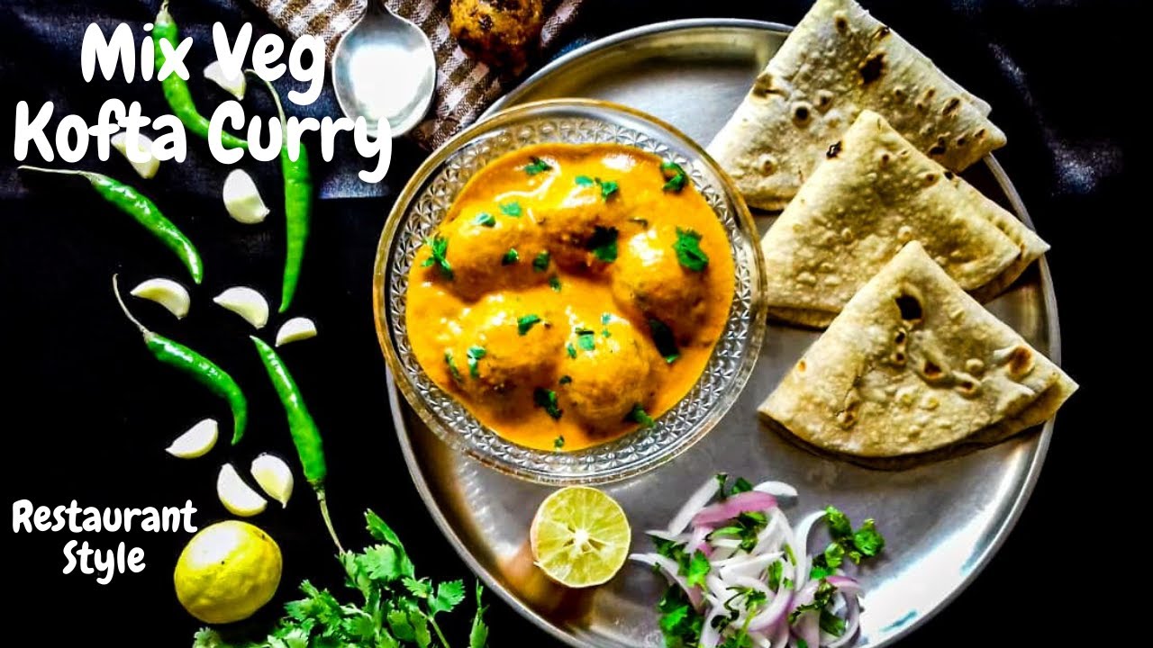 How to make mix vegetable kofta curry veg kofta curry recipe मिक्स