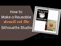 How to Create a Reusable Stencil Cut File in Silhouette Studio