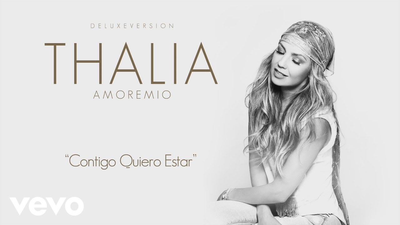 Thalia - Contigo Quiero Estar (Cover Audio)