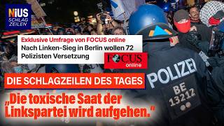 Berlin: "The Left Party's toxic seeds will bear fruit." | NIUS Live Headlines