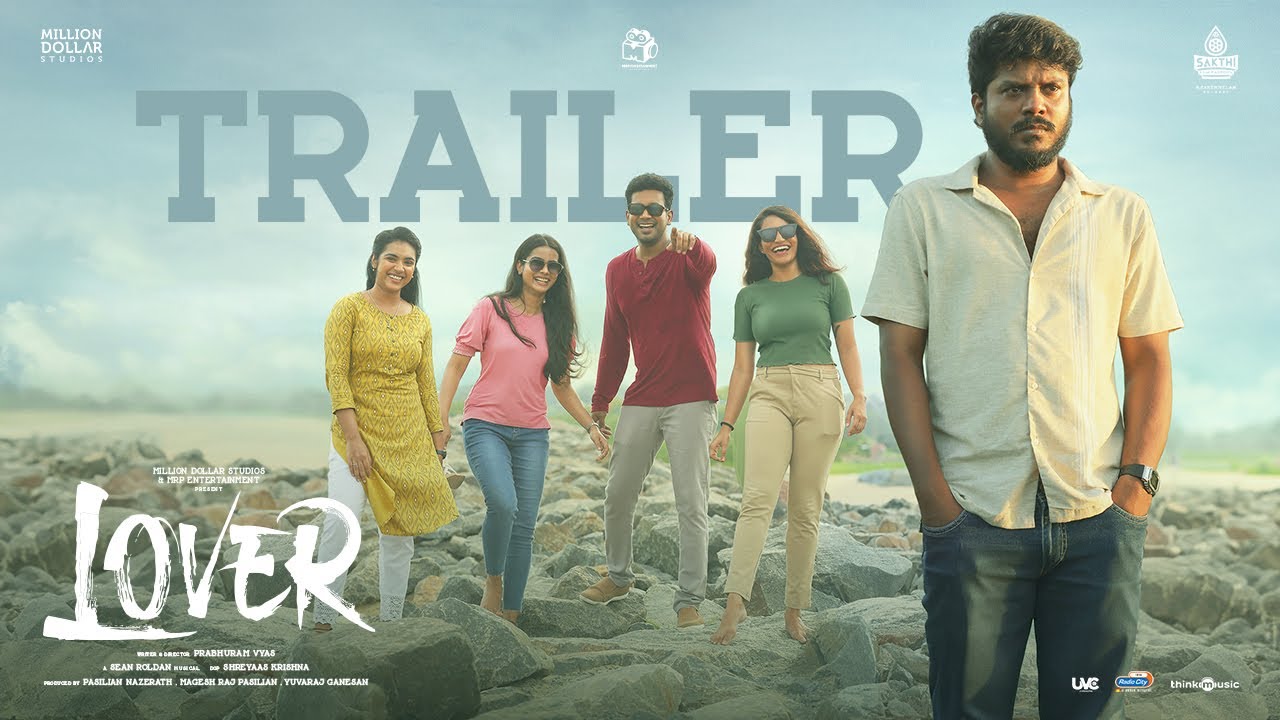 Lover   Trailer  HDR  Manikandan  Sri Gouri Priya  Kanna Ravi  Sean Roldan  Prabhuram Vyas