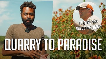 We Turned a Desolate Quarry Into A Wildflower Paradise in 1 Year - FT @CrimePaysButBotanyDoesnt