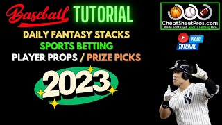 MLB CheatSheet Tutorial - 2023
