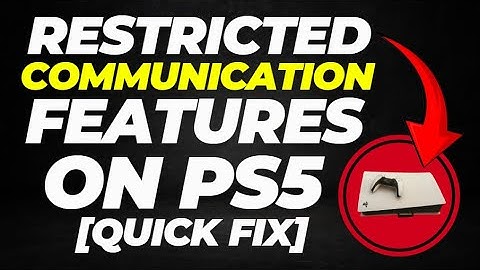 Hoe je beperkte communicatiefuncties op de PS5 kunt oplossen [SNELLE OPLOSSING]