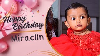 Miraclin | 1st Birthday celebration | Montage | RK Studio