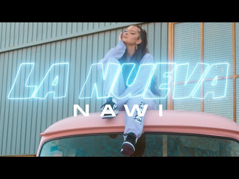 @itsnawi - La Nueva (Official Music Video)
