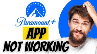 Paramount App Not Working: How to Fix Paramount Plus App Not Working screenshot 5