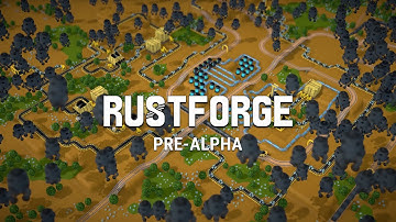 Rustforge - Pre-Alpha Teaser
