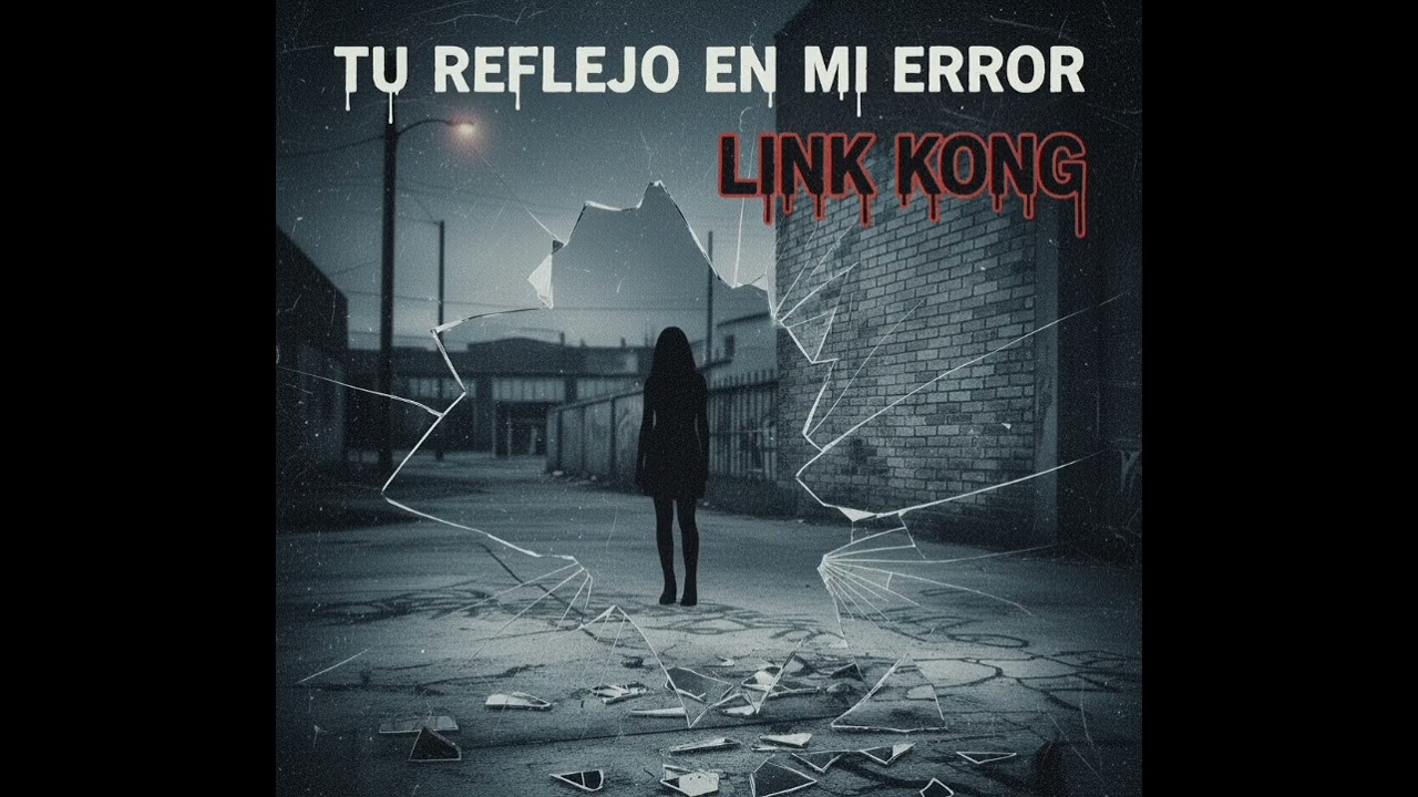 Tu reflejo en mi Error - Link Kong 