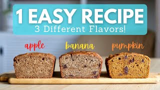 EASY VEGAN BANANA BREAD, PUMPKIN BREAD OR APPLE BREAD! (+ Free PDF)