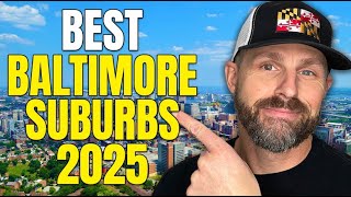 Top Baltimore Suburbs Ranked Best For Families & Young Pros 2025