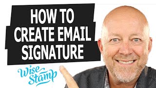 How To Create An Email Signature [EASY] with WizeStamp