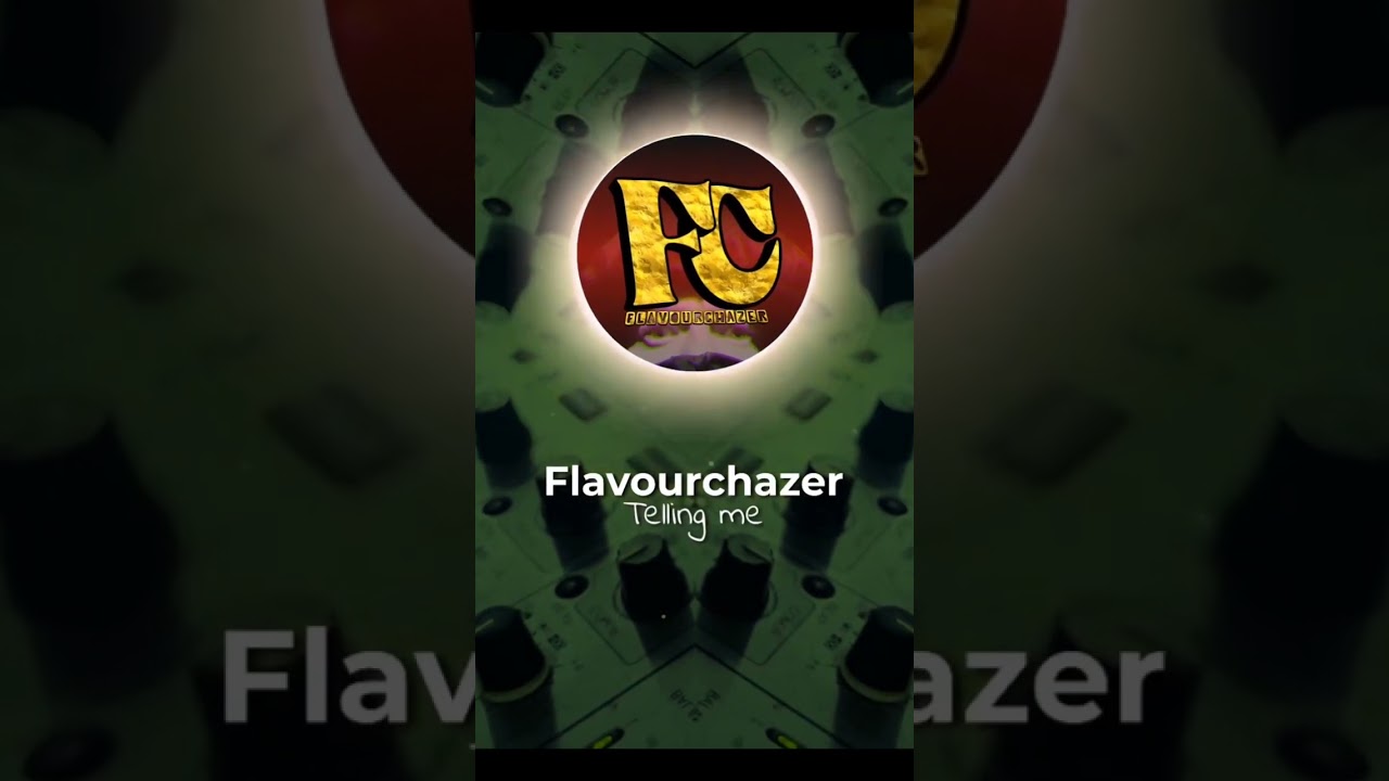 Flavourchazer - Telling me.  