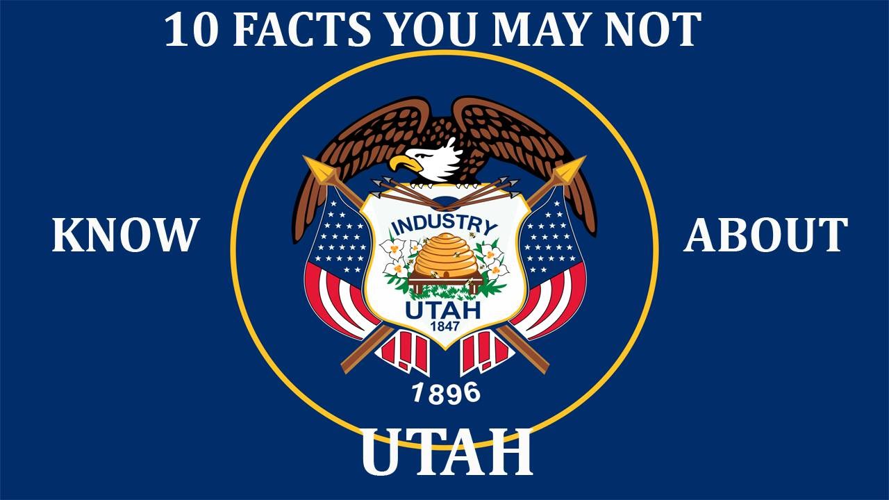 Utah 10 Facts You May Not Know YouTube