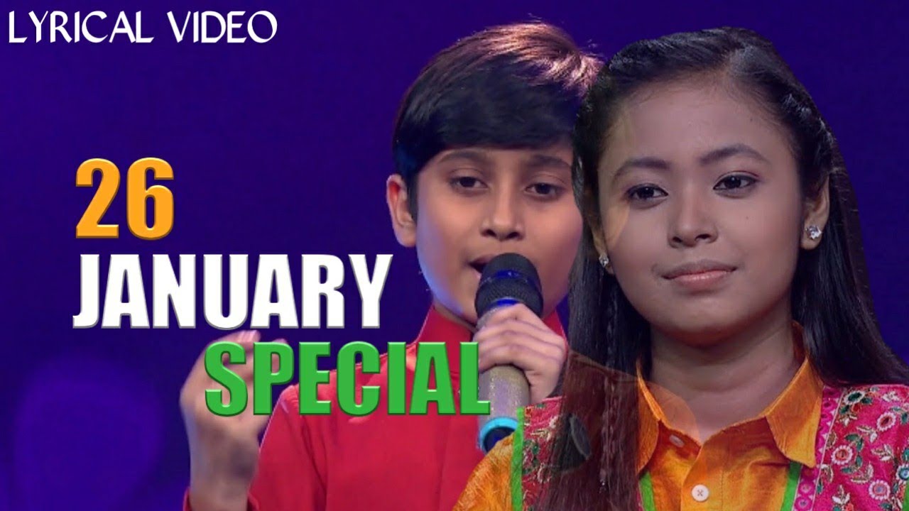 Sandese Aate Hai LYRICAL  Shreyan And Neelanjana  Republic Day Special  26 January special