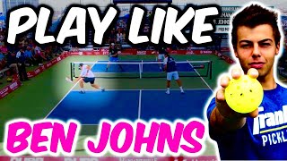 5 Pickleball Plays Ben Johns Uses to DOMINATE
