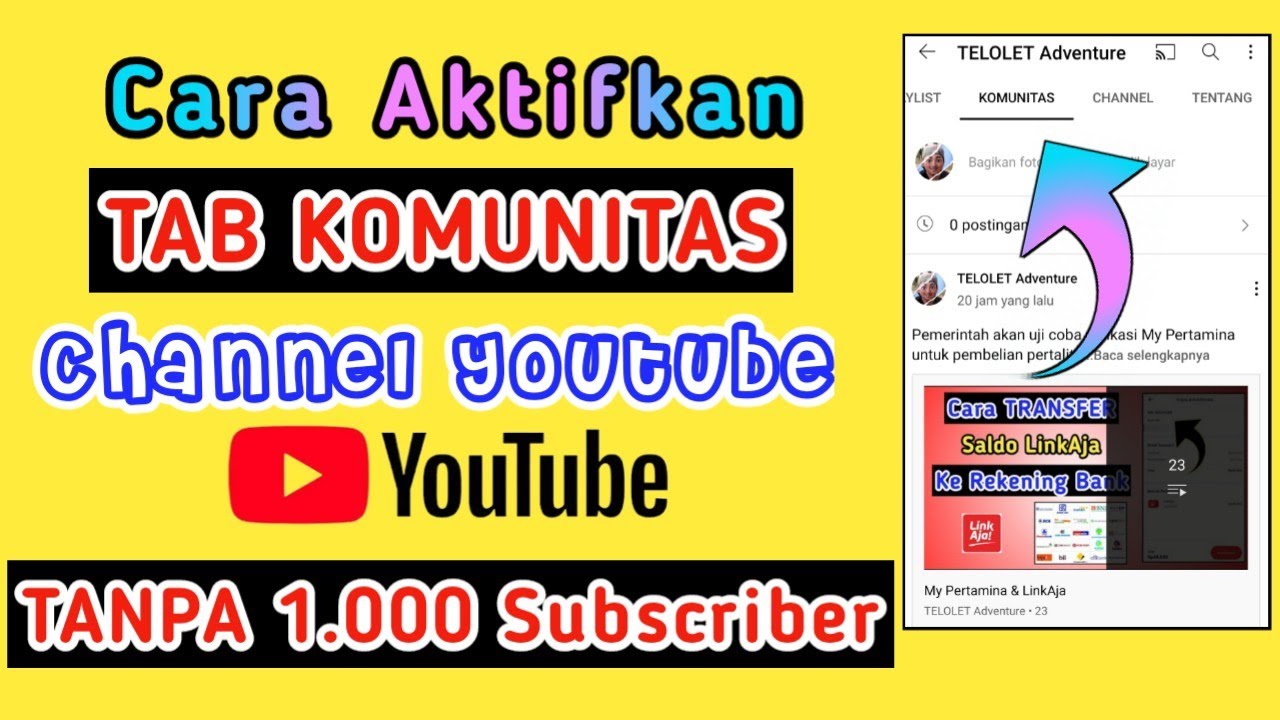 Cara Mengaktifkan Tab Komunitas di Youtube tanpa 1000 subscriber 2022