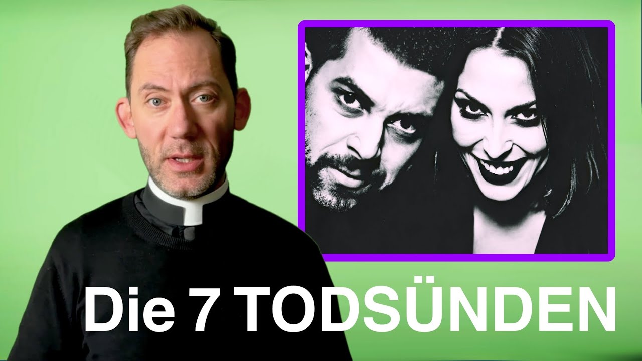 Welche Todsünde hast Du schon begangen?