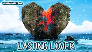 Sigala James Arthur  Lasting Lover s  Nightcore Llama Reshape