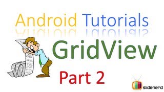 98 Android GridView Tutorial Part 2 |