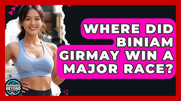 Where Did Biniam Girmay Win a Major Race? | Running Beyond Limits