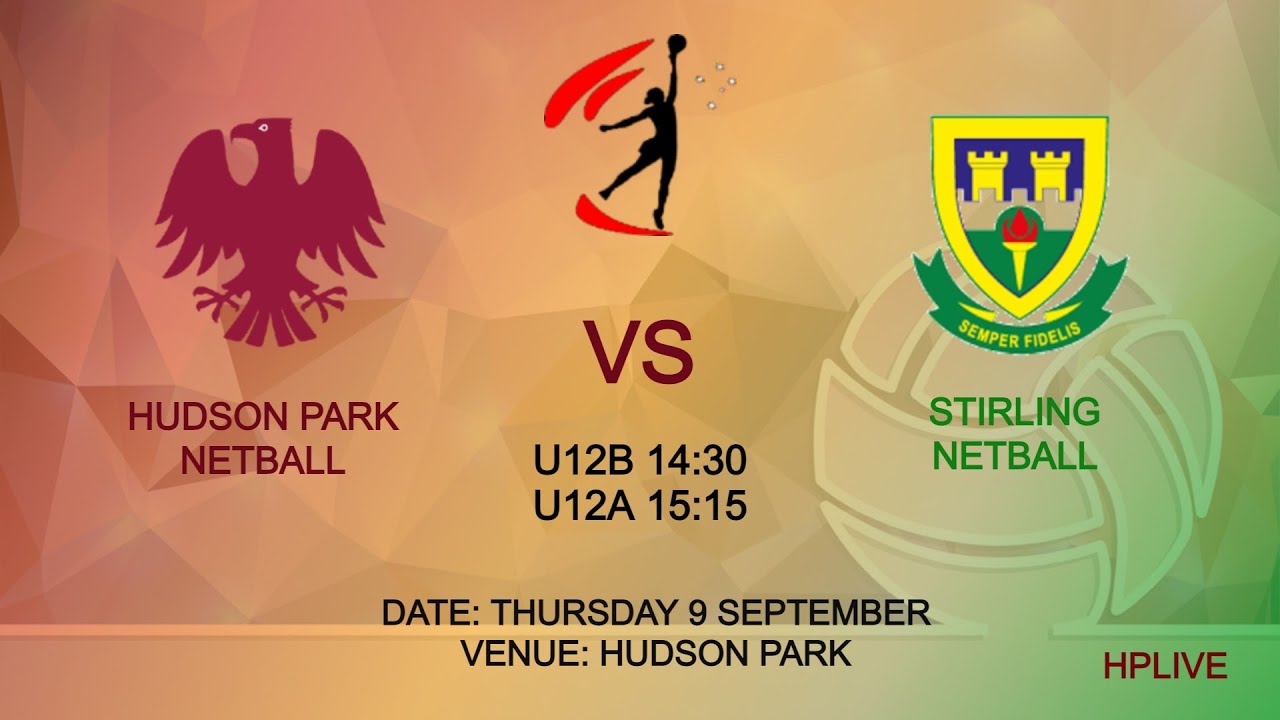Netball Hudson Park u12A+B vs Stirling U12A+B
