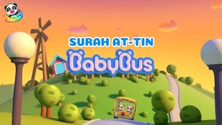 SURAH AT-TIN [BUAH TIN] | JUZ 30 METODE UMMI ANAK | KARTUN BABYBUS | MUROTTAL KARTUN ANAK-ANAK