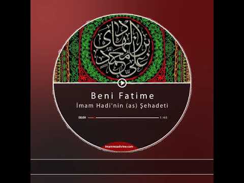 Ben-i Fatıma-İmam Hadi'nin (as) Şehadeti