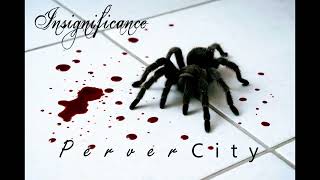 Insignificance - Long steps that never ends (Eng/Esp).