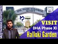 Visit of dha phase xi halloki garden lahore  93229131996  mustaqeem properties