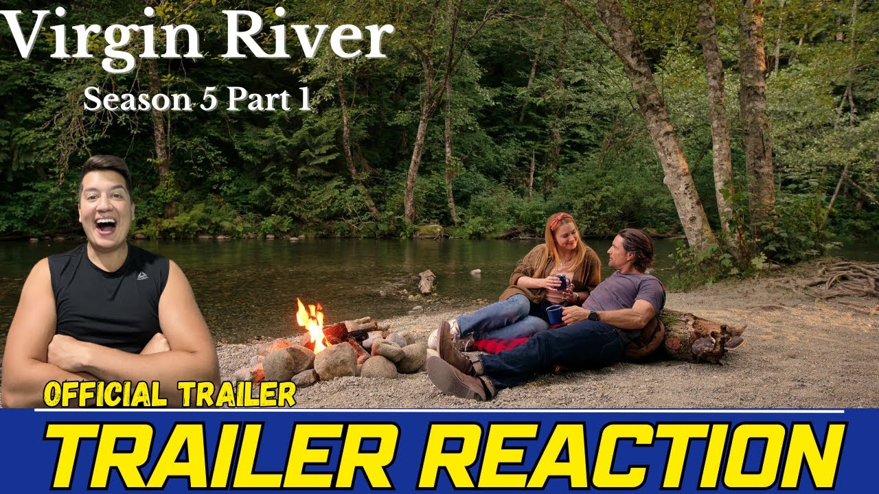 Virgin River | Season 5 Part 1 | Official Trailer | REACTION