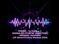 FISHER   Ya Kidding x WANNA BE STARTIN' SOMETHIN' MICHAEL JACKSON Mashup