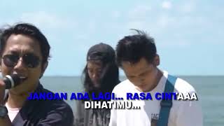 KATAKANLAH - EDELWEISS BAND (KARAOKE)