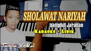 SHOLAWAT NARIYAH KARAOKE DANGDUT KOPLO JARANAN