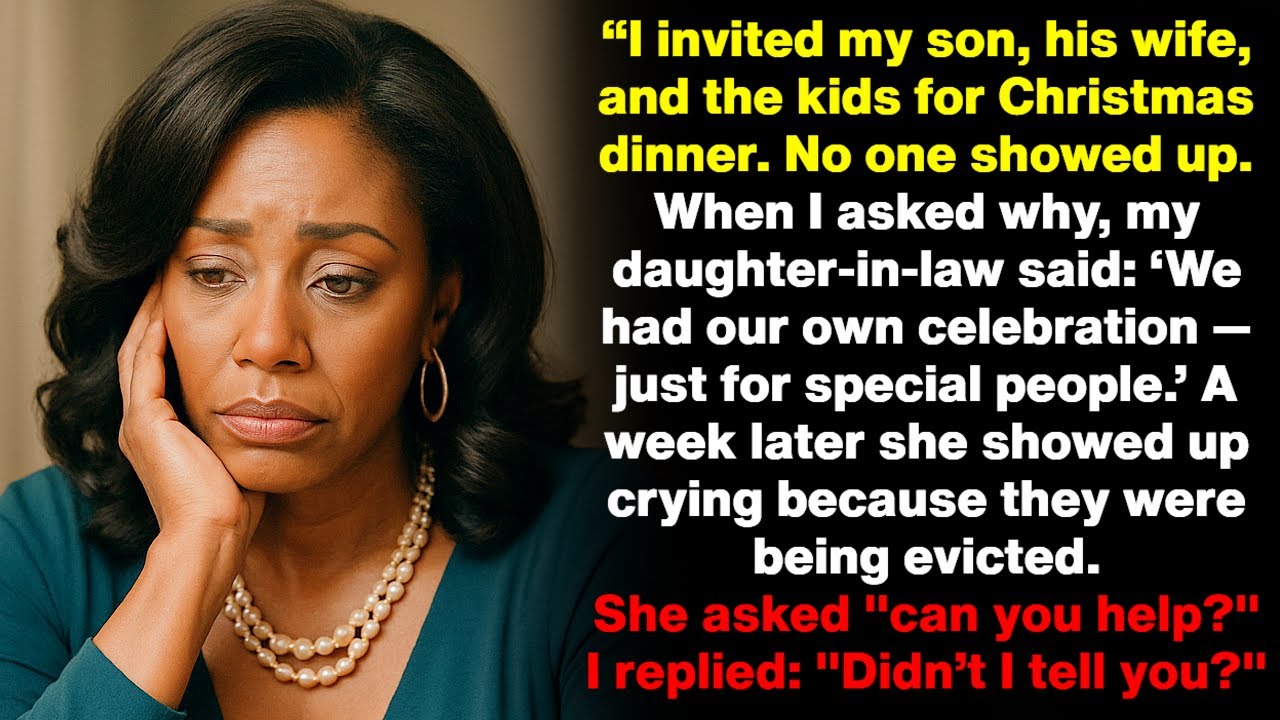 My daughter-in-law stopped my son and my grandkids from visiting me for Christmas dinner!