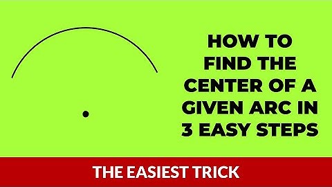 How to find the center of an arc| Find center of arc| Find the center of the given arc| Maths Nerd