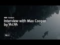 輪郭-Contour- Interview with Max Cooper by WOW | Vol.3 (3/3)