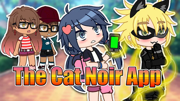 The Ladybug App mEmE 🔥 Version CatNoir App 💖GAcHa clUb 🎁 MLB ✨ Adrien OR CatNoir🌈 #Shorts​